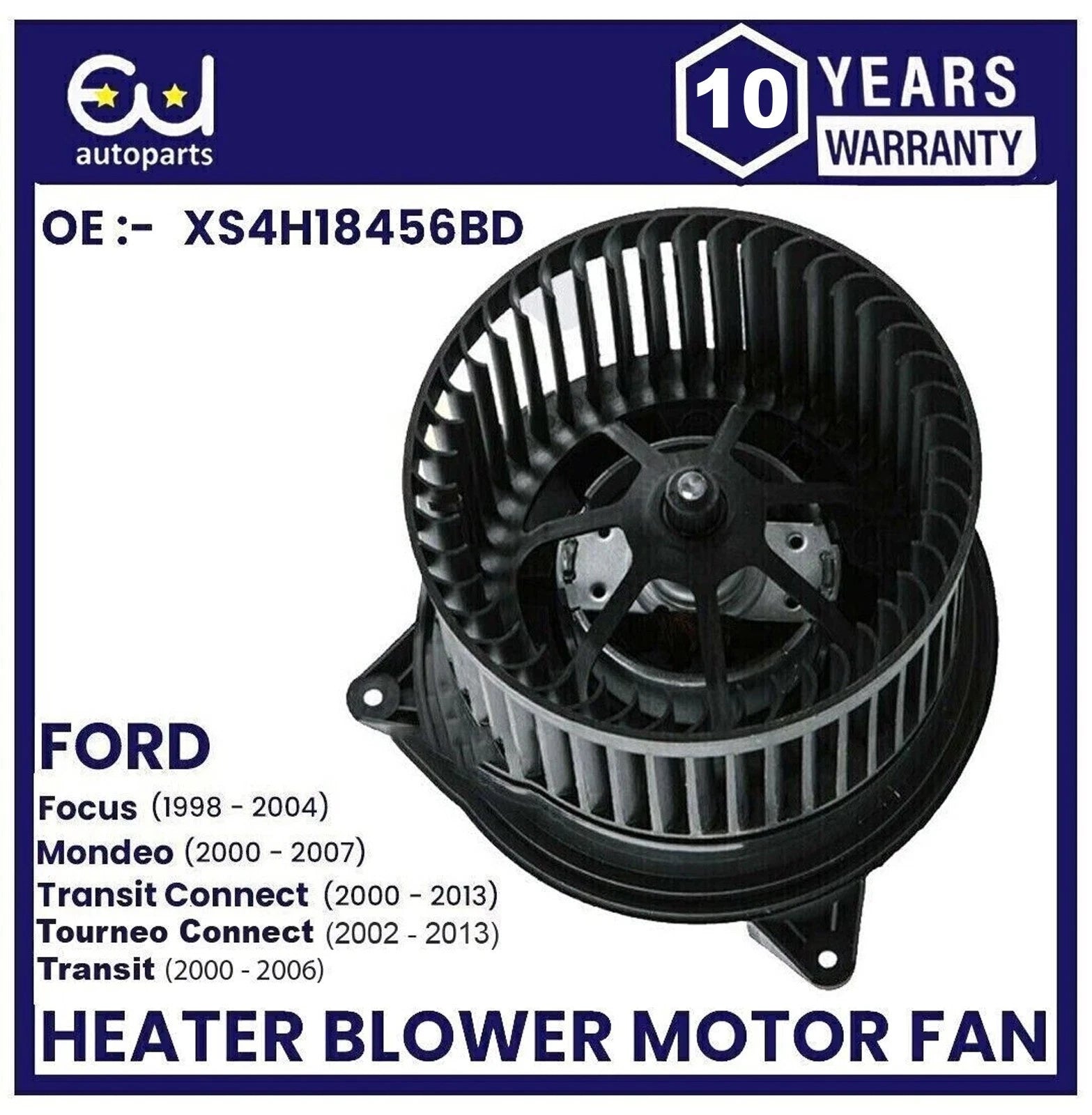 HEATER BLOWER MOTOR FAN FOR FORD FOCUS MK1 99-05 MONDEO MK3 TRANSIT CONNECT