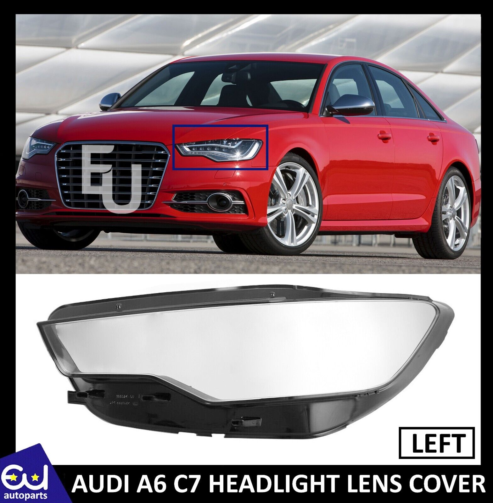 LEFT HEADLIGHT LENS COVER HEADLAMP SHELL LAMP SHADE FOR AUDI A6 C7 4G 2011-2014
