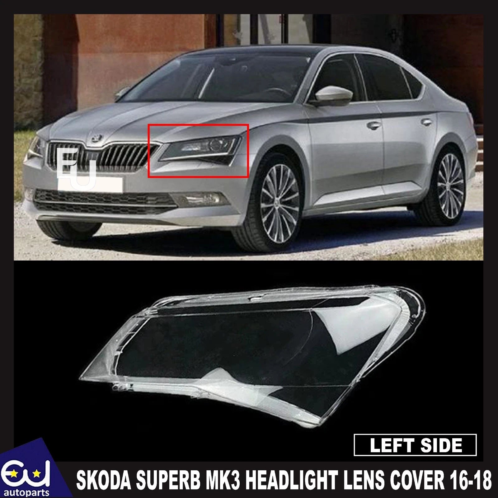 FOR SKODA SUPERB MK3 LEFT PASSENGER CLEAR HEADLIGHT LENS SHELL LAMPSHADE 16-18