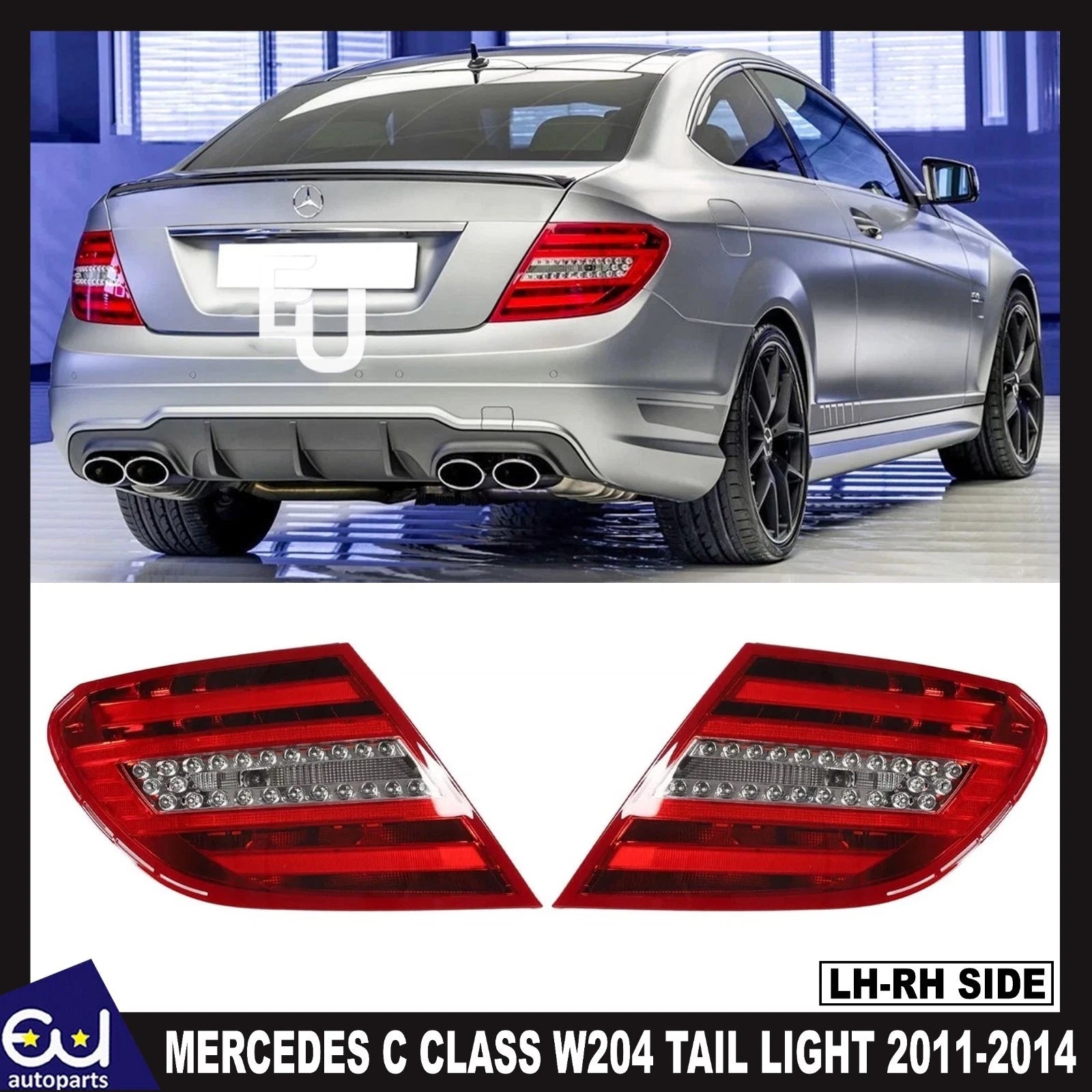 PAIR LED REAR TAIL LIGHT LAMP FOR MERCEDES BENZ C-CLASS W204 C250 C350 C63/11-14