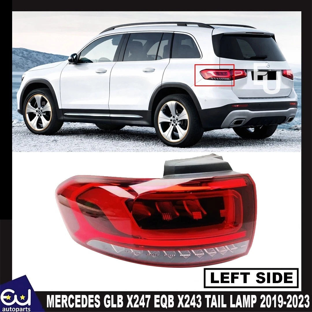 FOR MERCEDES GLB X247 EQB X243 LEFT PASSENGER SIDE TAIL LIGHT OUTER LAMP 19-23