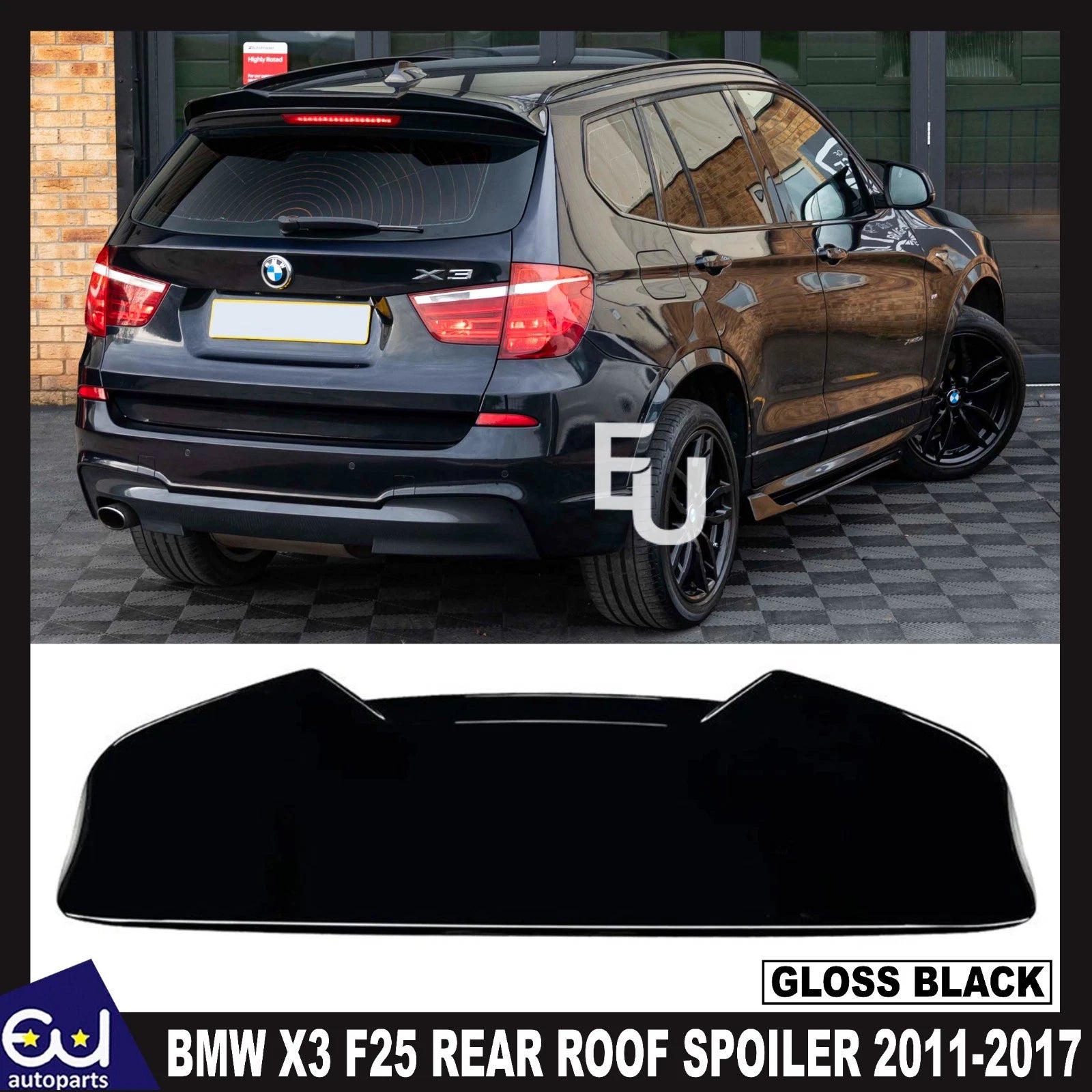 FOR BMW X3 F25 REAR SPOILER LIP ROOF WING GLOSS BLACK 2011-2017
