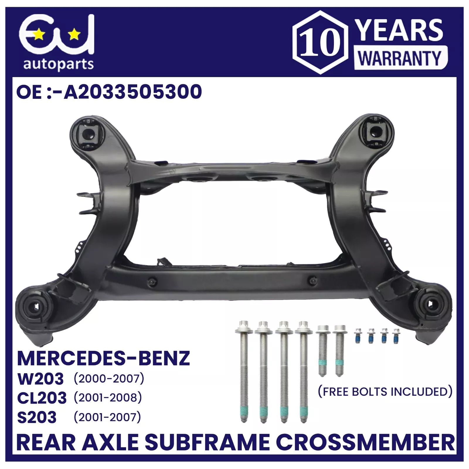 NEW REAR AXLE SUBFRAME CROSSMEMBER FOR MERCEDES C CLASS W203 2000-07 W/H BOLTS