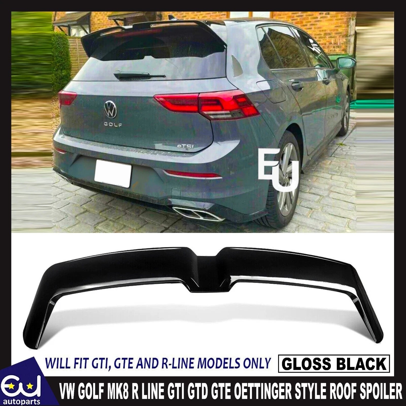 FOR VW GOLF MK8 R LINE GTI GTD GTE REAR ROOF SPOILER HOOD OETTINGER STYLE GLOSS