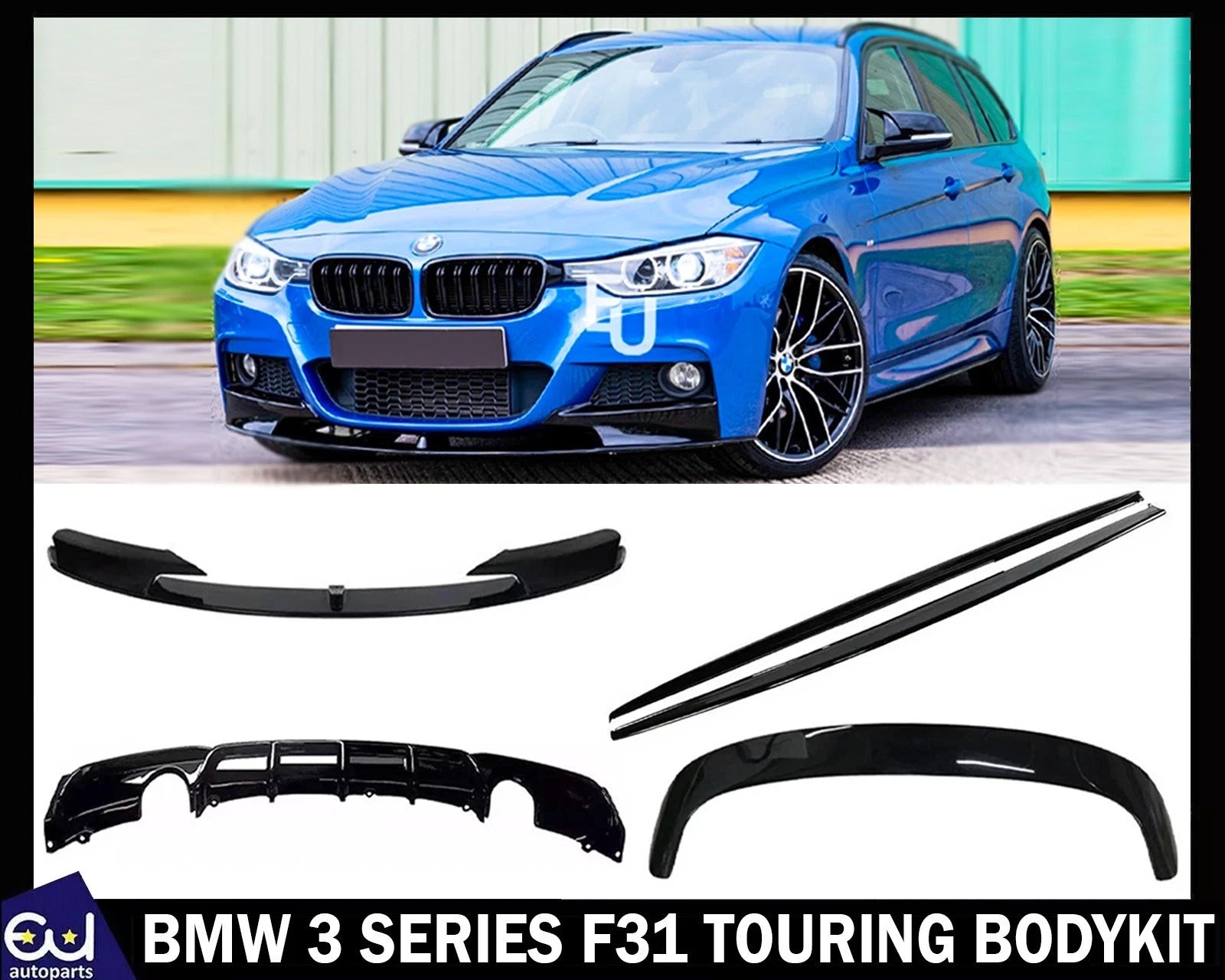 FOR BMW 3 SERIES F31 TOURING BODY KIT FRONT LIP SPLITTER REAR DIFFUSER BODYKIT