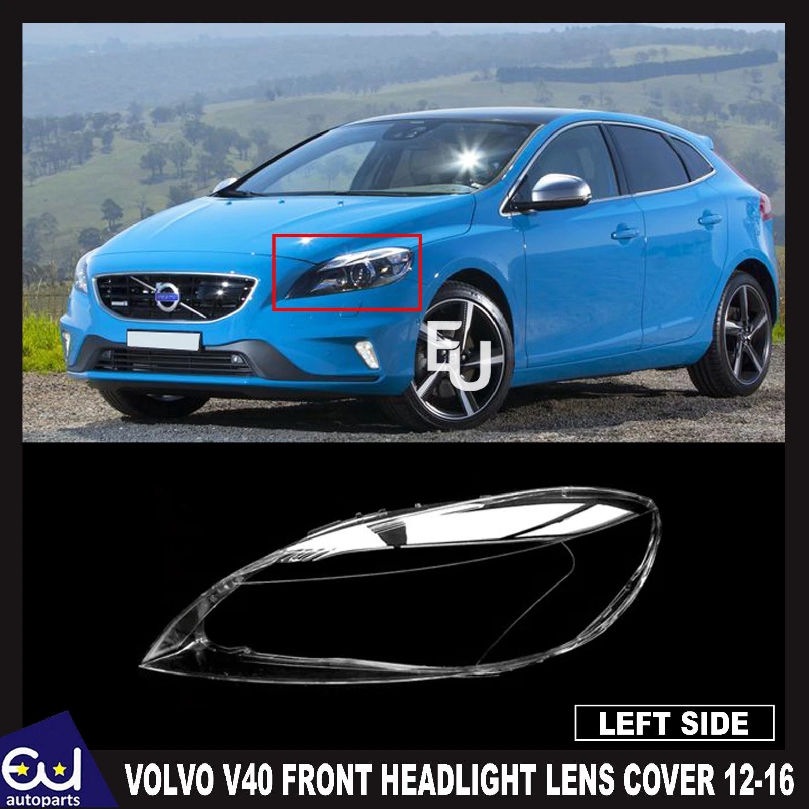 FOR VOLVO V40 FRONT HEADLIGHT LAMP LENS COVER LEFT PASSENGER LH SIDE 2012-2016