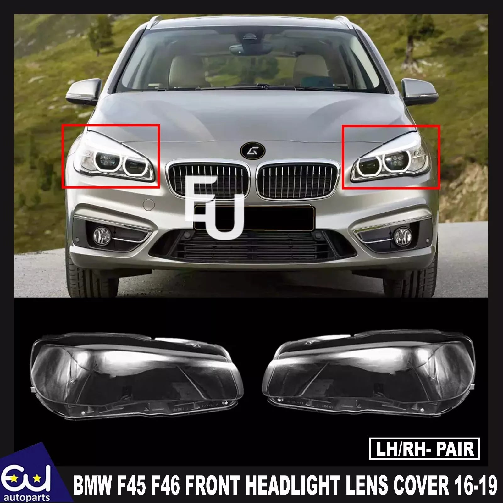 FOR BMW F45 F46 PAIR RIGHT LEFT FRONT HEADLIGHT HEADLAMP LENS COVER 2016-2019