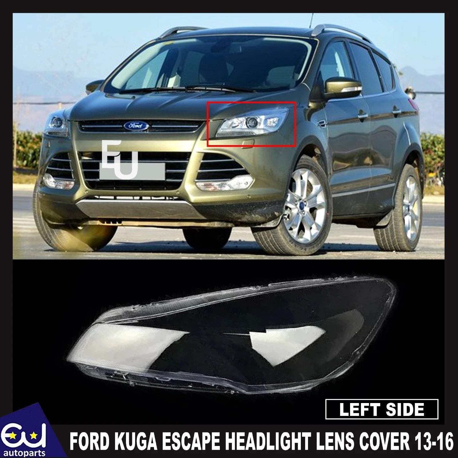 FOR FORD KUGA ESCAPE FRONT HEADLIGHT LAMP LENS COVER LEFT PASSENGER SIDE 13-2016