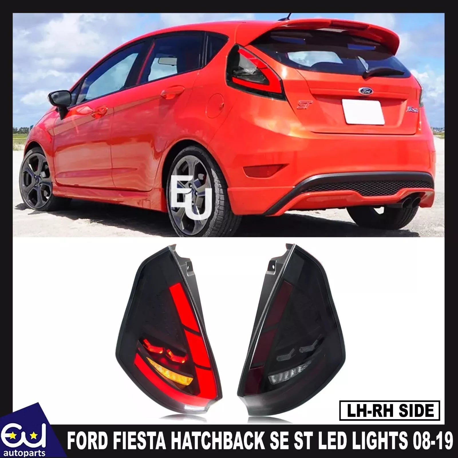 PAIR SMOKED LED TAIL LIGHTS FOR FORD FIESTA HATCHBACK SE ST W/DYNAMIC 2008-2019