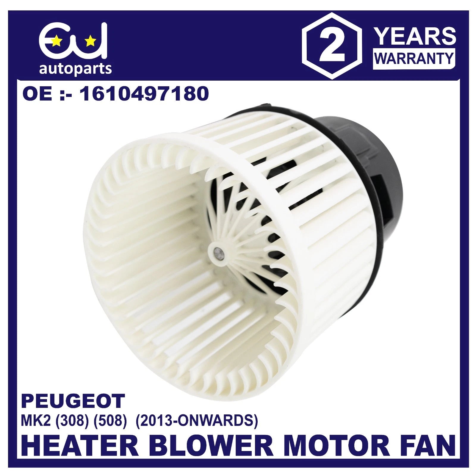HEATER BLOWER MOTOR FAN FOR PEUGEOT 308 Mk2 1.6 1.2 1610497180 2013 - ONWARDS