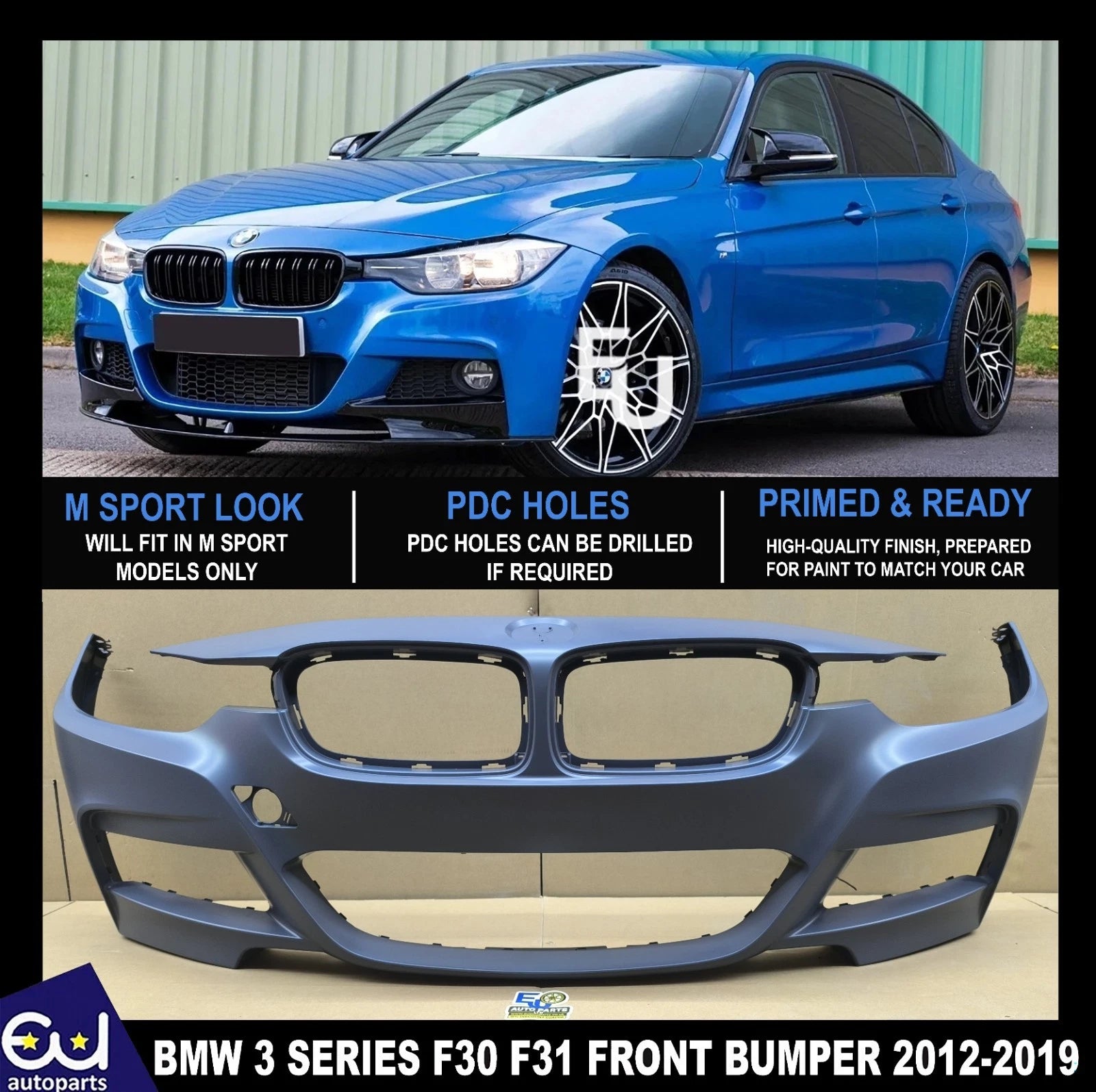 FOR BMW 3 SERIES F30 F31 2012-2019 FRONT BUMPER PRIMED M SPORT NEW 51118055819