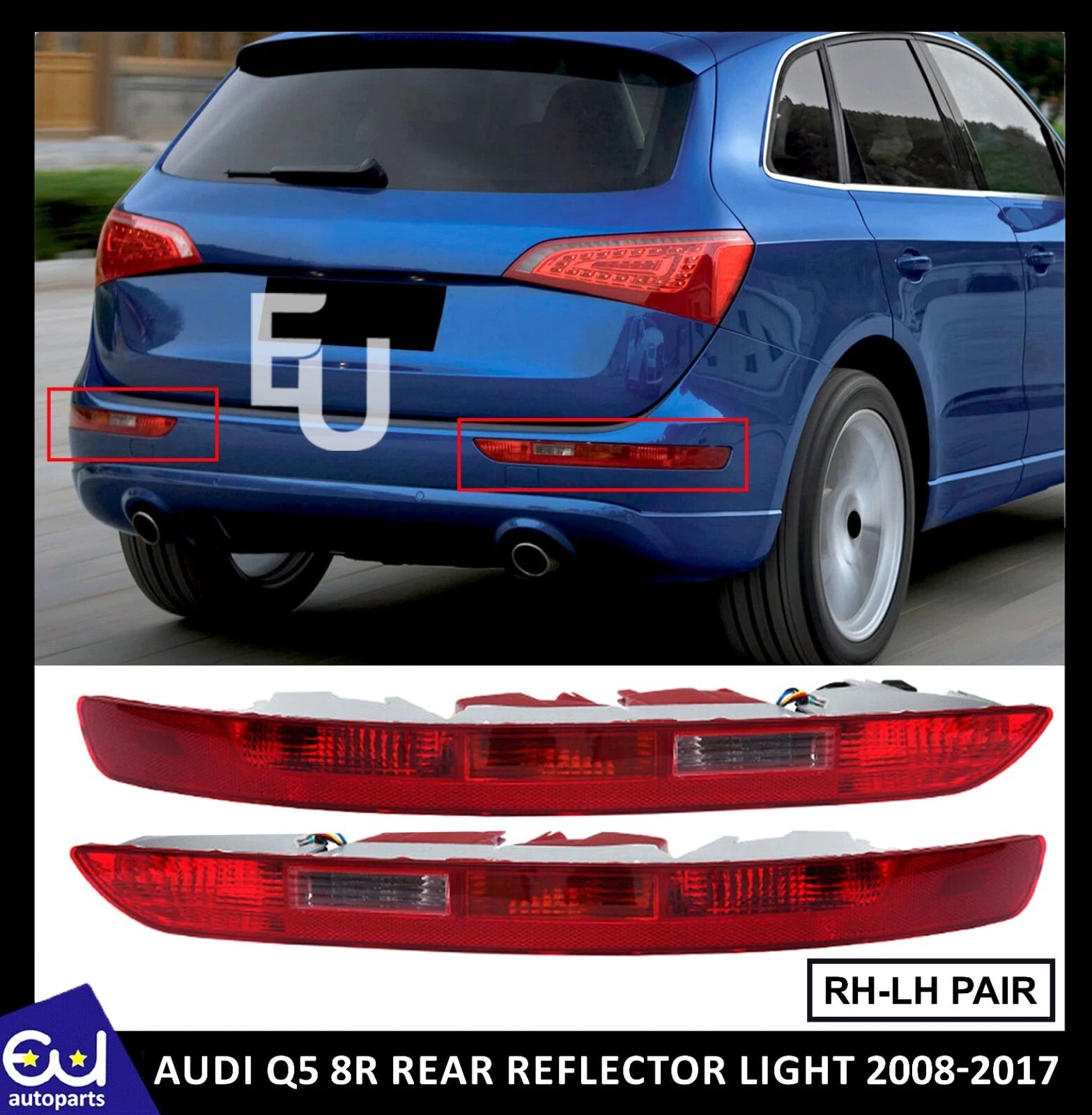 PAIR REAR BUMPER REFLECTOR TAIL LIGHT BRAKE FOG LAMPS FOR AUDI Q5 8R 2008-2017
