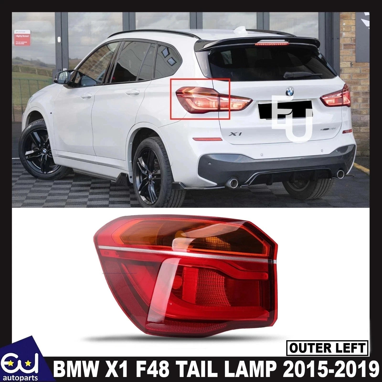 FOR BMW X1 F48 15-19 LH LEFT PASSENGER SIDE REAR OUTER TAIL LIGHT BRAKE LAMP LED