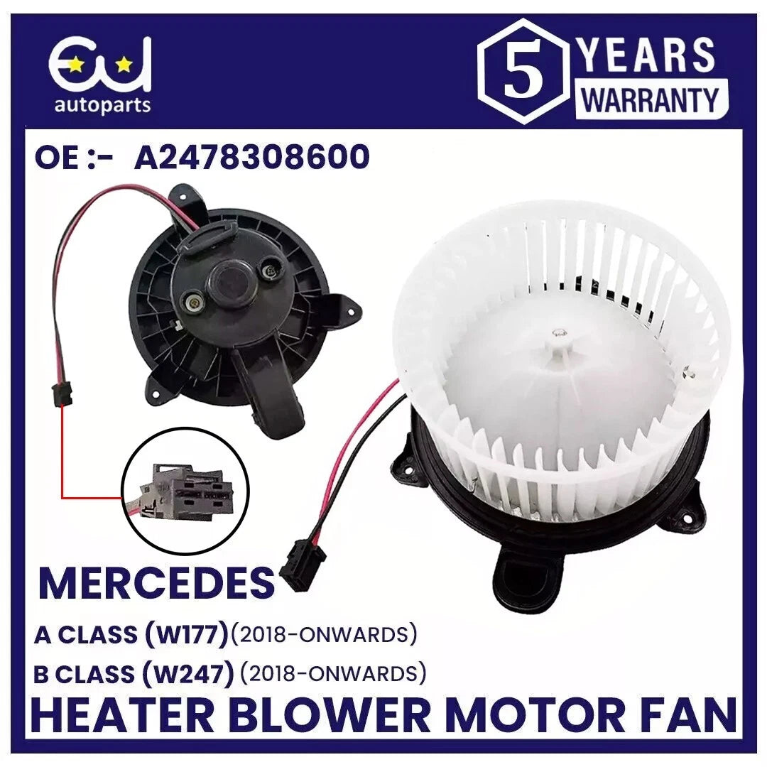 HEATER BLOWER MOTOR FAN FOR MERCEDES BENZ A CLASS W177 W247 18+ RHD A2478308600