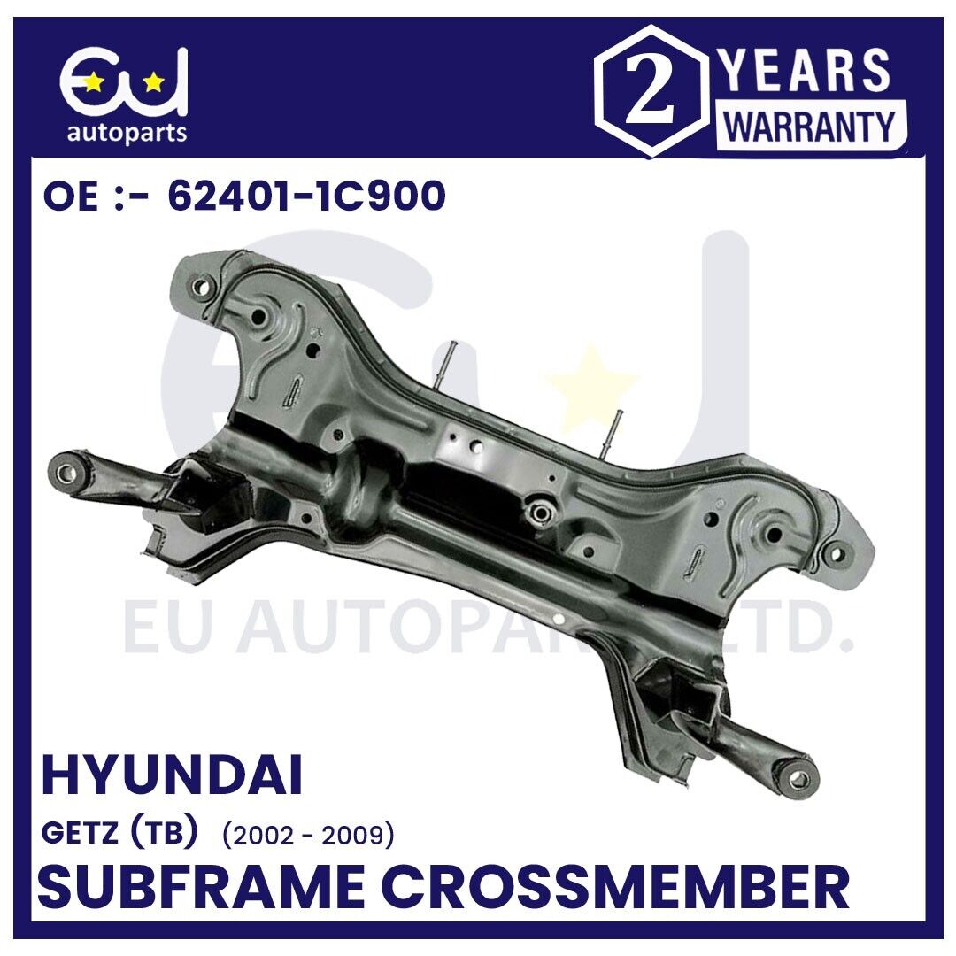 FRONT AXLE SUBFRAME CROSSMEMBER ENGINE CARRIER FOR HYUNDAI GETZ 2002-2005