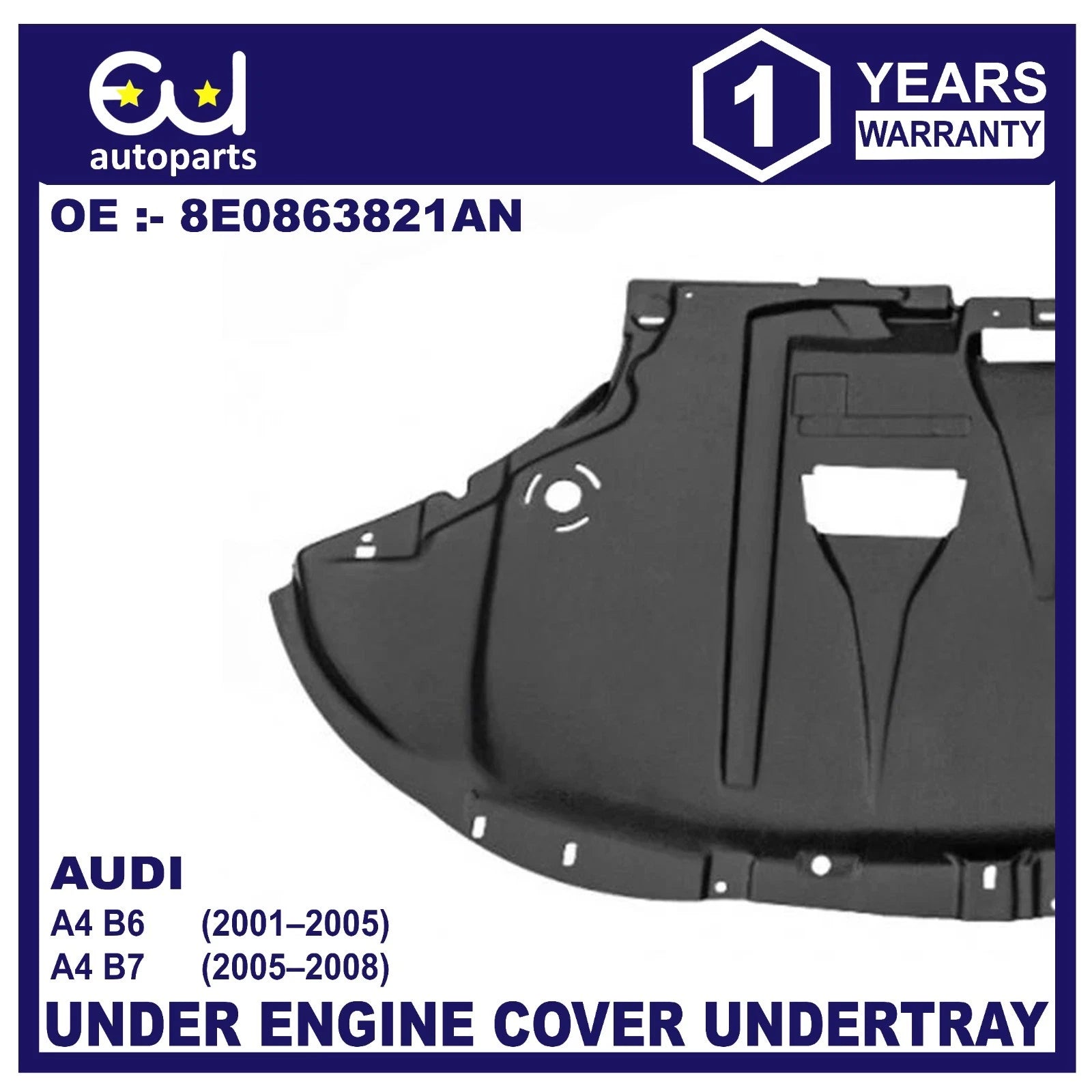 UNDER ENGINE COVER UNDERTRAY RUST SHIELD PROTECTION FOR AUDI A4 B6 B7 2001-2008