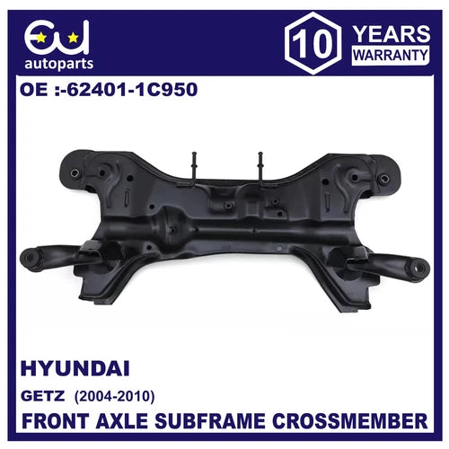 FRONT AXLE SUBFRAME CROSSMEMBER FOR HYUNDAI GETZ 2004-2010 RHD 62401-1C950