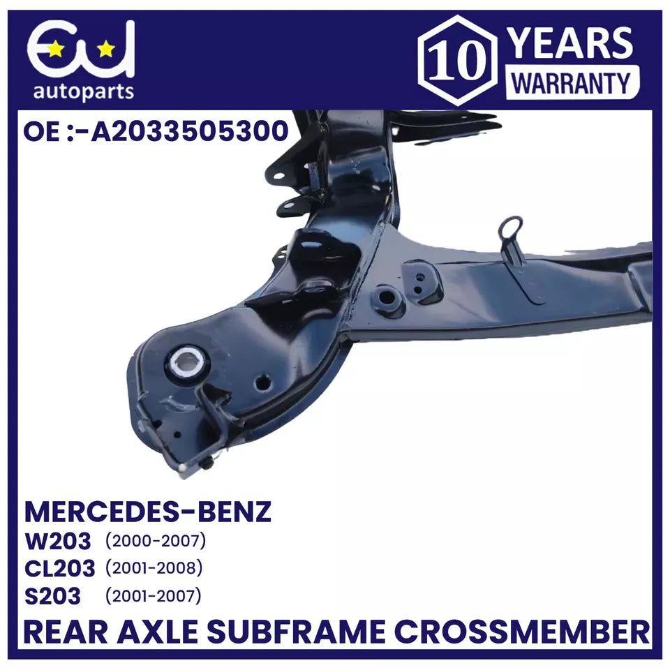 NEW REAR AXLE SUBFRAME CROSSMEMBER FOR MERCEDES C CLASS W203 2000-07 A2033505300