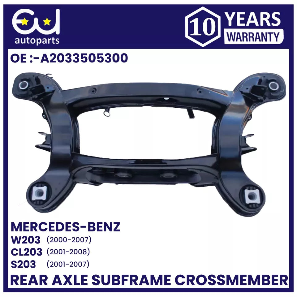 NEW REAR AXLE SUBFRAME CROSSMEMBER FOR MERCEDES C CLASS W203 2000-07 A2033505300