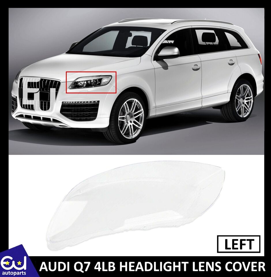 LEFT HEADLIGHT LENS COVER HEADLAMP SHELL REPLACEMENT FOR AUDI Q7 4LB 2006-2015