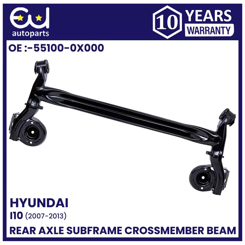 REAR AXLE SUBFRAME CROSSMEMBER BEAM FOR HYUNDAI I10 2007-2013 55100-0X000