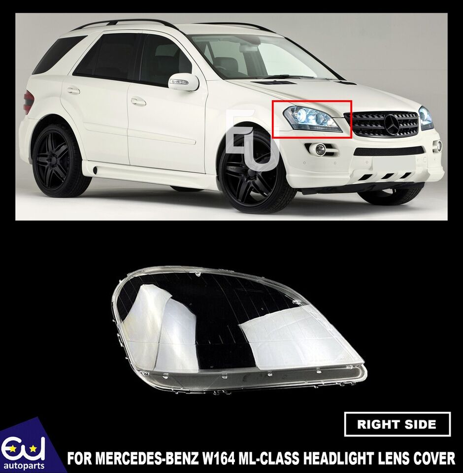 RIGHT HEADLIGHT CLEAR LENS COVER FOR MERCEDES BENZ W164 ML-CLASS ML350 2006-2008